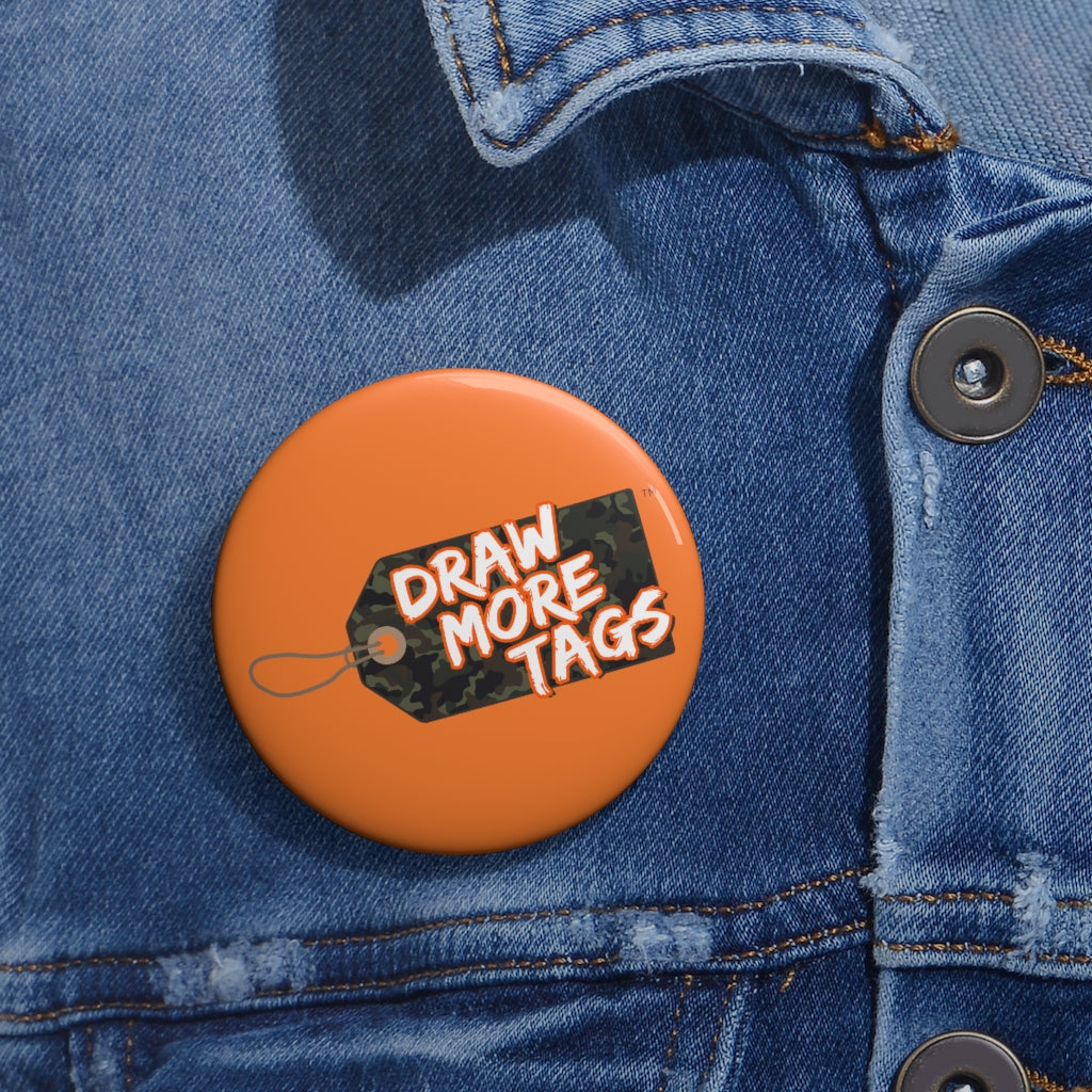 DRAW MORE TAGS™ Pin Button